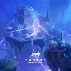 原神 - 金律永谐 Cantus Aeternus