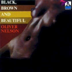 Black Brown and Beautiful