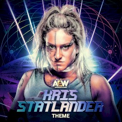 Kris Statlander Theme