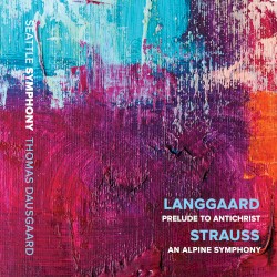Langgaard: Prelude to "Antichrist" / Strauss: An Alpine Symphony