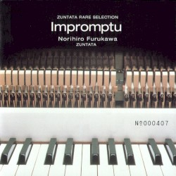 ZUNTATA RARE SELECTION Impromptu