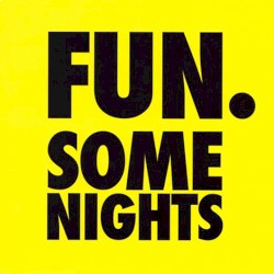 Some Nights / At Least I’m Not as Sad (as I Used to Be)