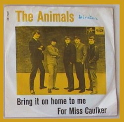 Bring It On Home to Me / For Miss Caulker