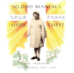 Hope Chest: The Fredonia Recordings 1982–1983