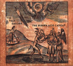 The Brown Acid Caveat