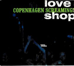 Copenhagen Screaming!