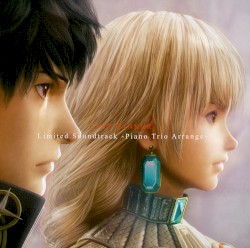 LAST RANKER Limited Soundtrack -Piano Trio Arrange-