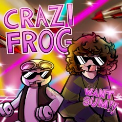 CRAZI FROG (WANT SUM)