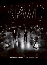 God Has Failed | Live & Personal