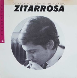 Los Archivos Inéditos De Alfredo Zitarrosa Vol. 5