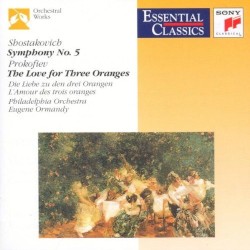 Shostakovich: Symphony No. 5 / Prokofiev: The Love for Three Oranges (Suite)