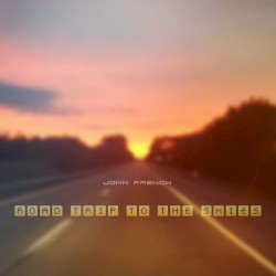 Road Trip to the Skies: Singles 2011-2016