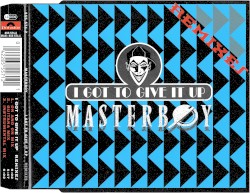 I Got To Give It Up (Remixes)