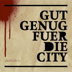 Gut genug für die City