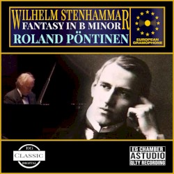 Stenhammar: Fantasy in B Minor
