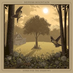 Songs for the Sparrows