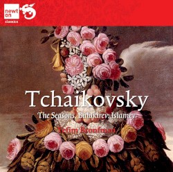 Tchaikovsky: The Seasons / Balakirev: Islamey