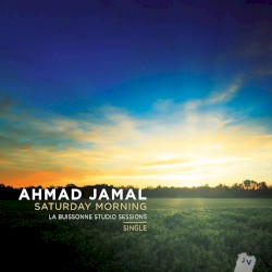 Saturday Morning - La Buissonne Studio Sessions