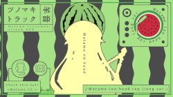 Watame-lon Head Rap (long ver.)