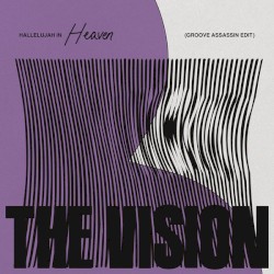 Hallelujah In Heaven (Groove Assassin Edit)