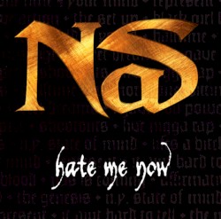 Hate Me Now