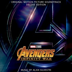 Avengers: Infinity War (Original Motion Picture Soundtrack)