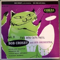 The Bob Cats Ball, Vol. 2