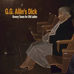 Groovy Tunes for Old Ladies