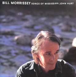 Songs of Mississippi John Hurt