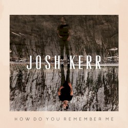 How Do You Remember Me
