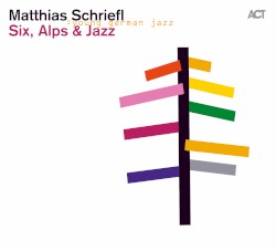 Six, Alps & Jazz