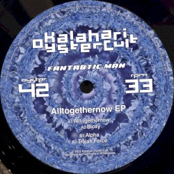 Alltogethernow EP