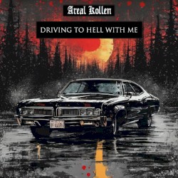 Driving to Hell With Me