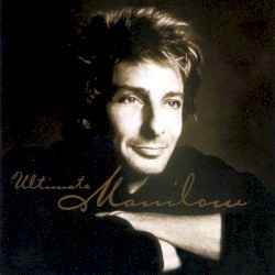 Ultimate Manilow