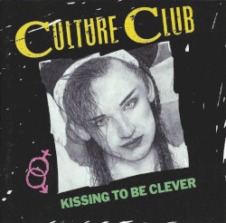 Kissing to Be Clever