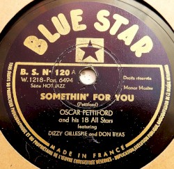 Somethin' for You / Empty Bed Blues