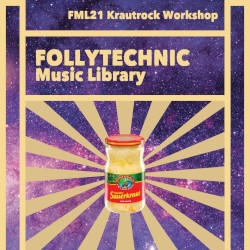 FML21 Krautrock Workshop