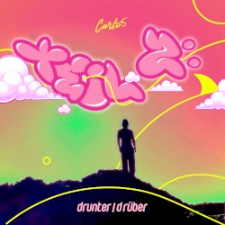 Teil 2: Drunter/Drüber