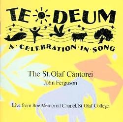 TE DEUM: A Celebration in Song