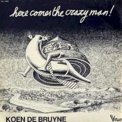 Here Comes the Crazy Man!