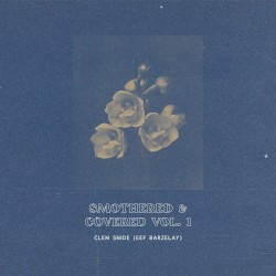 Smothered & Covered Vol. 1