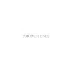 Forever Ends
