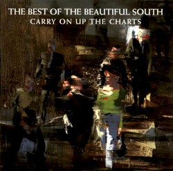 Carry On Up the Charts: The Best of the Beautiful South