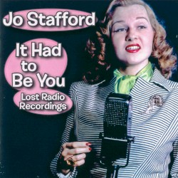 It Had to be You - Lost Radio Recordings