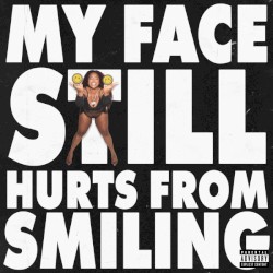 MY FACE STILL HURTS FROM SMILING