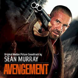 Avengement: Original Motion Picture Soundtrack