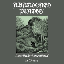 Lost Paths Remembered in Dream