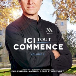 Ici tout commence, Vol. 2