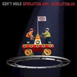 Revolution Come...Revolution Go
