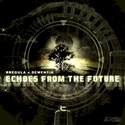 Echoes From the Future